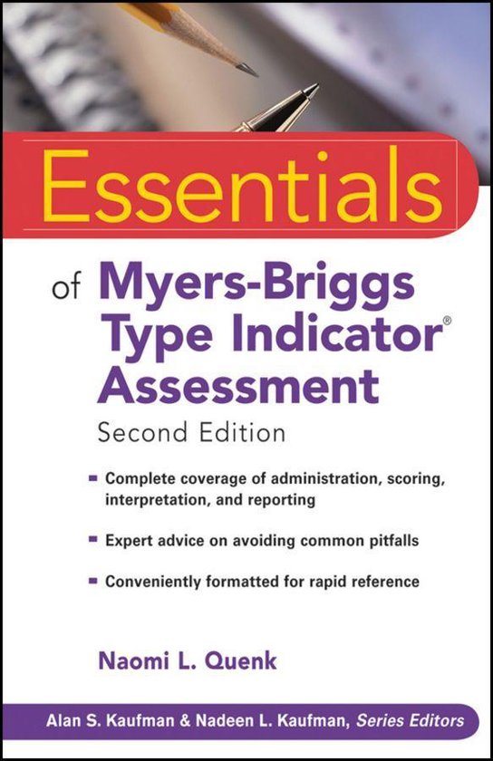 Essentials of Psychological Assessment 66 - Essentials of Myers-Briggs Type Indicator Assessment