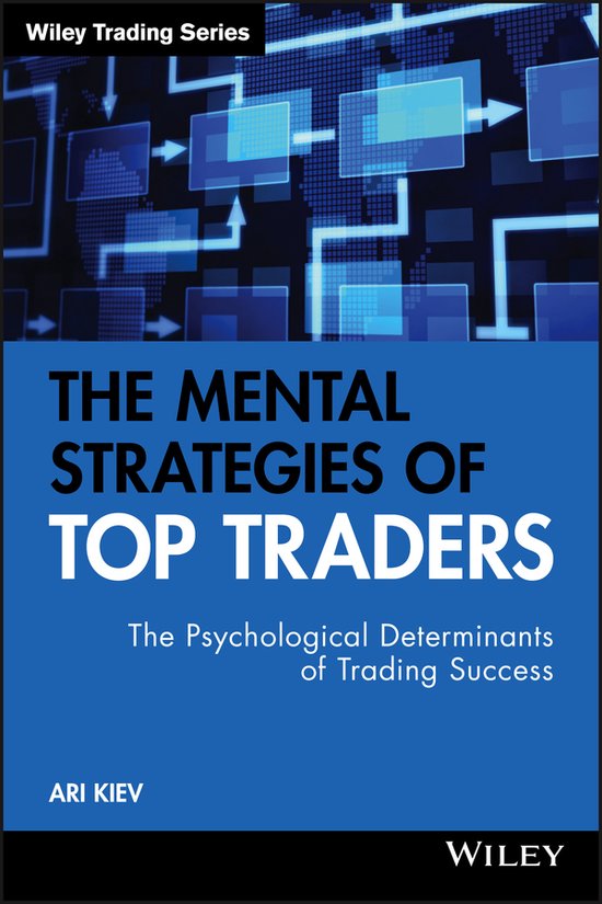 Mental Strategies Of Top Traders