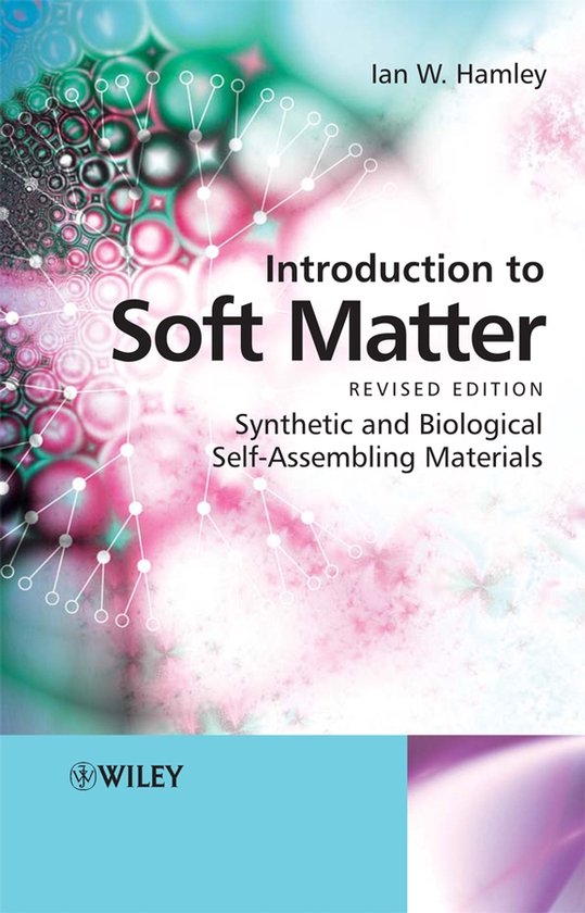 Introduction To Soft Matter