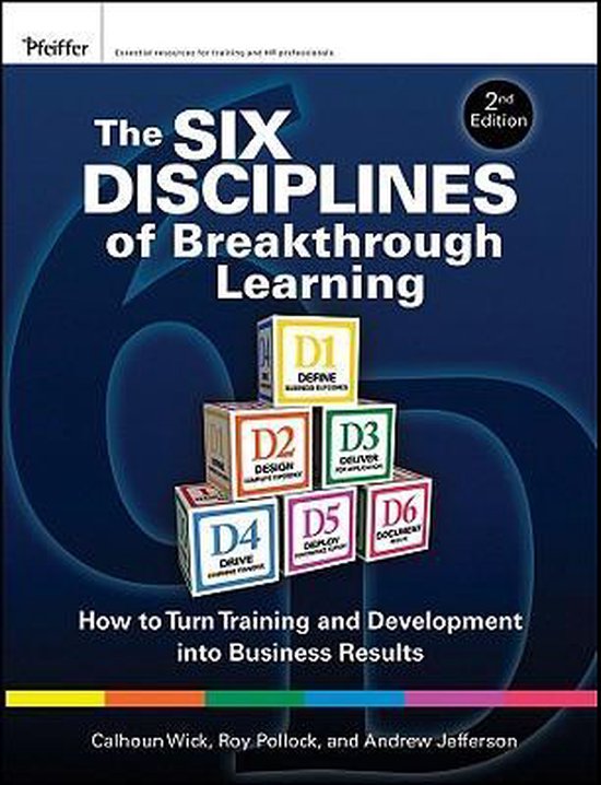 The Six Disciplines of Breakthrough Learning