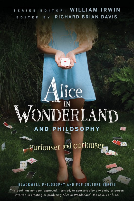 Alice In Wonderland & Philosophy