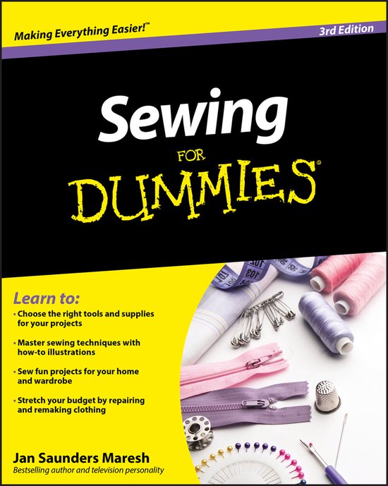 Sewing For Dummies 3rd