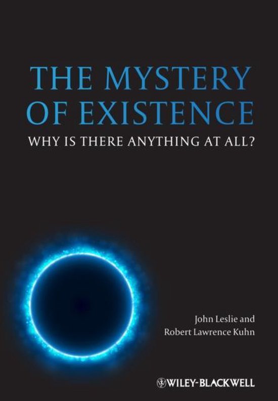 The Mystery of Existence