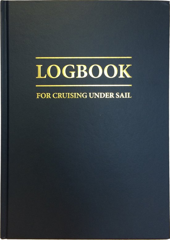 Logbook For Cruising Under Sail