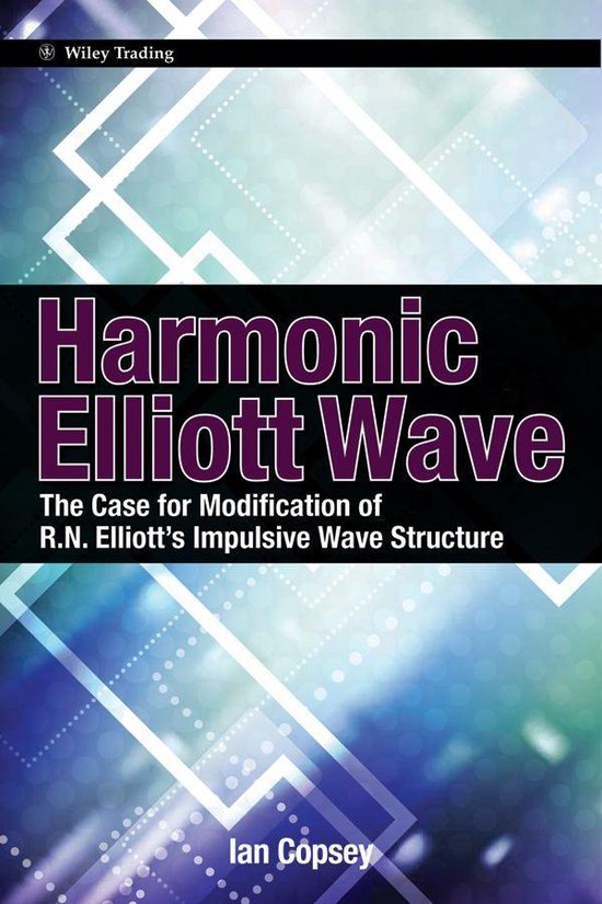 Wiley Trading 28 - Harmonic Elliott Wave