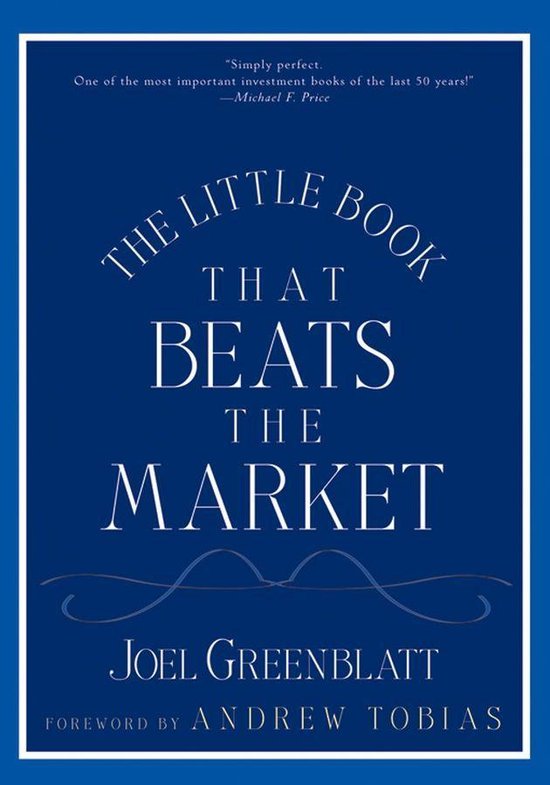 Little Books. Big Profits 9 - The Little Book That Beats the Market