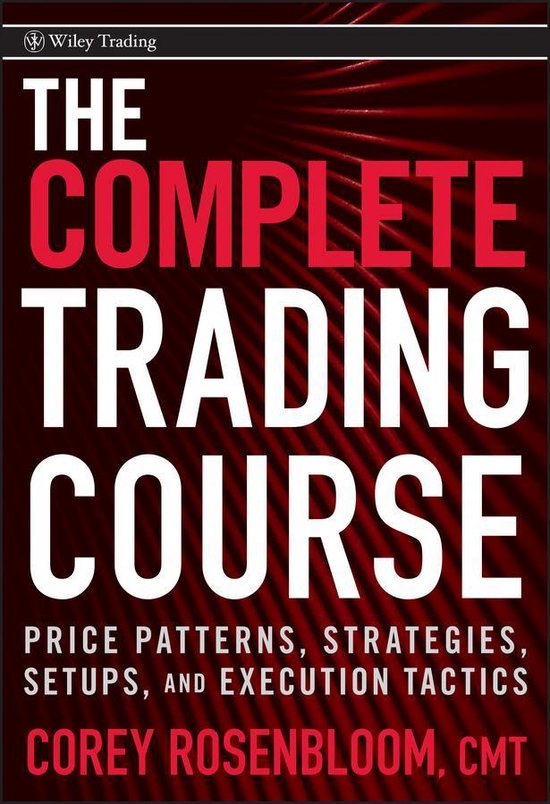 Wiley Trading 469 - The Complete Trading Course