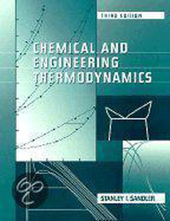 Chemical and Engineering Thermodynamics