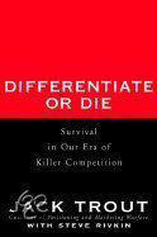 Differentiate or Die