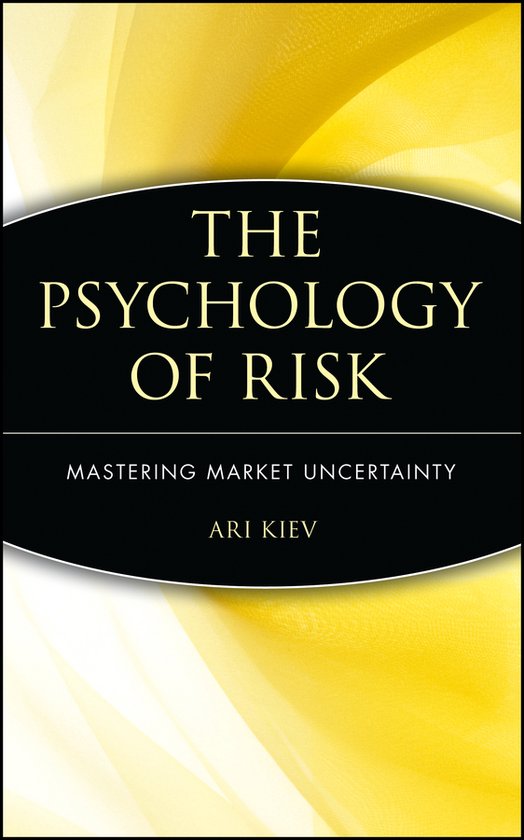 The Psychology of Risk