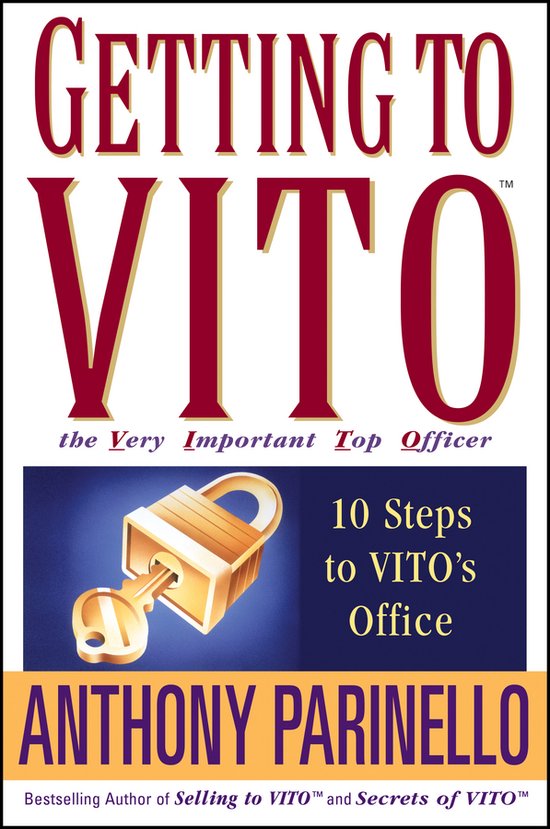 Getting to VITO (The Very Important Top Officer)