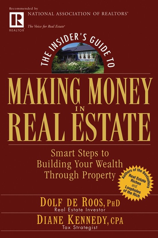 The Insider's Guide to Making Money in Real Estate