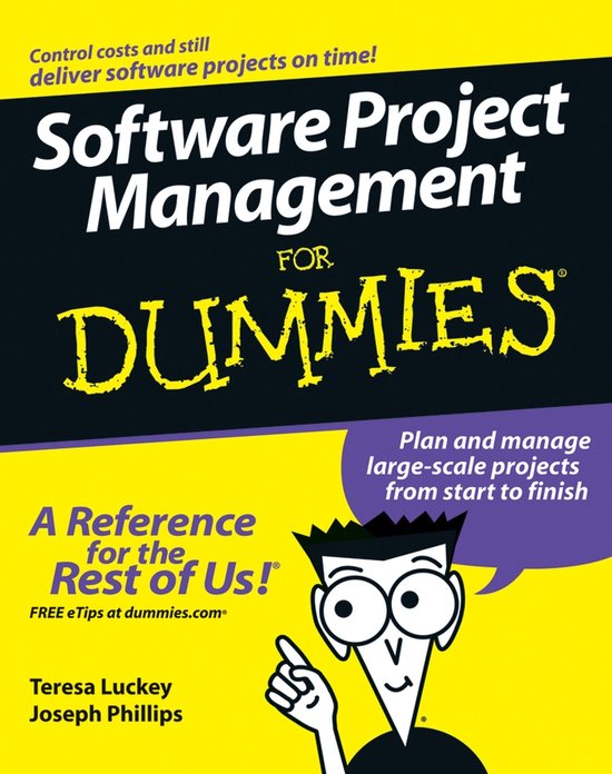 Software Project Management for Dummies