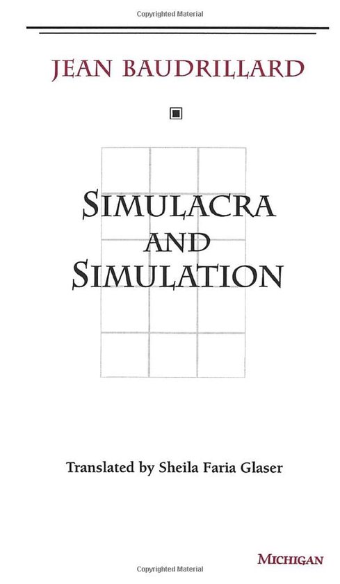 Simulacra & Simulation