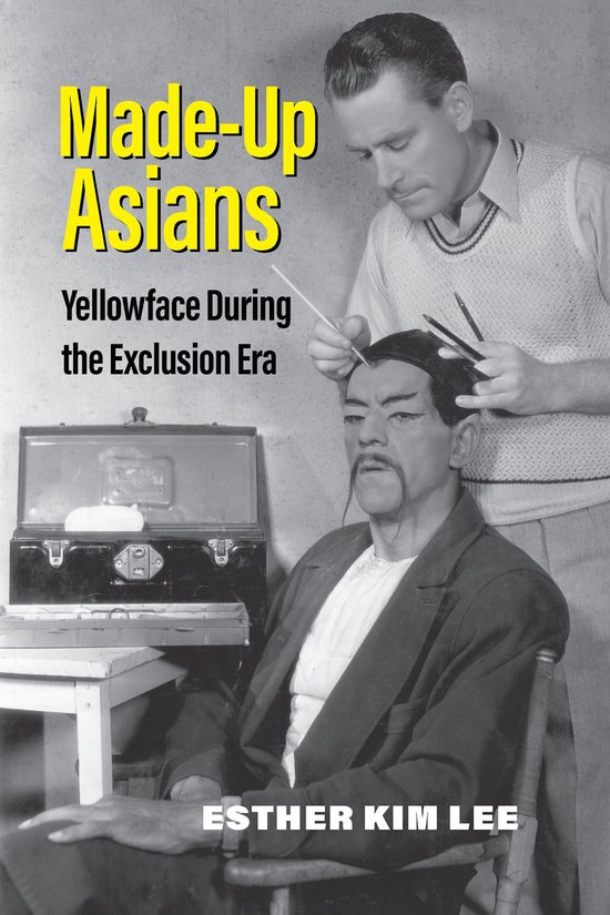 Made-Up Asians