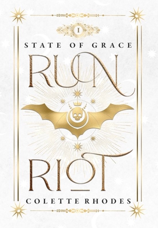 State of Grace- Run Riot