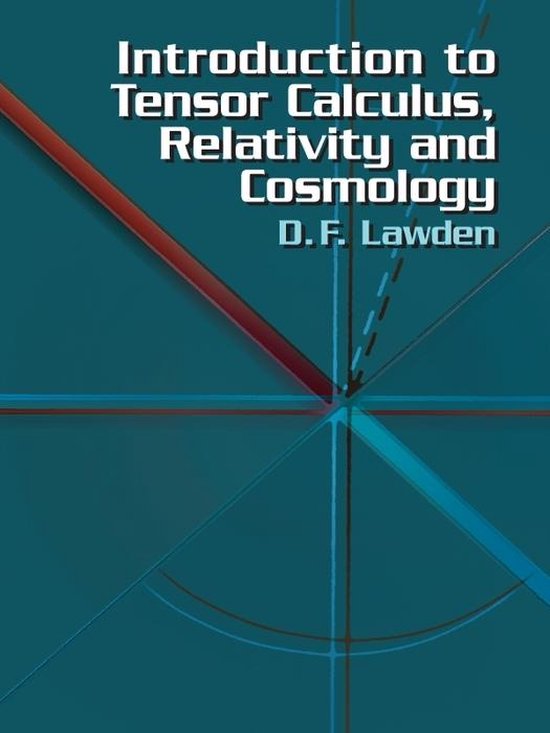 Introduction to Tensor Calculus, Relativity and Cosmology