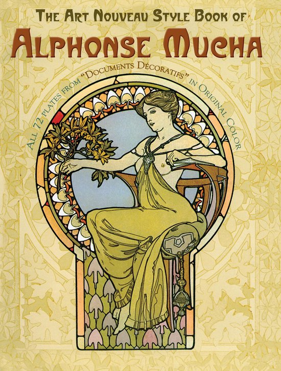 The Art Nouveau Style Book of Alphonse Mucha