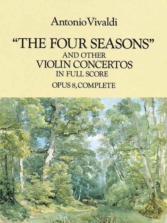 The Four Seasons and Other Violin Concertos in Full Score