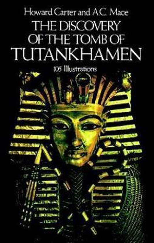 Discovery Of The Tomb Of Tutankhamen