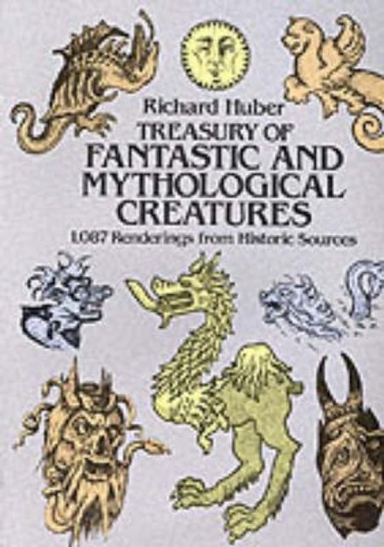 Treasury of Fantastic and Mythological Creatures