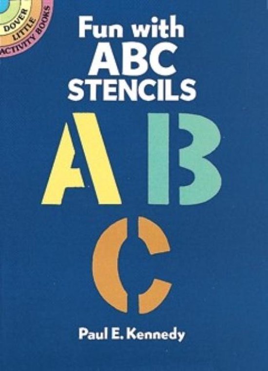 Fun With ABC Stencils