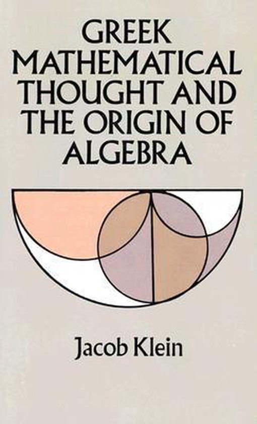 Greek Mathematical Thought & The Origin