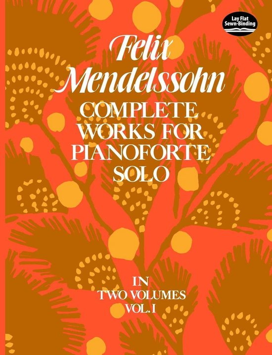 Complete Works for Pianoforte Solo, Vol. I