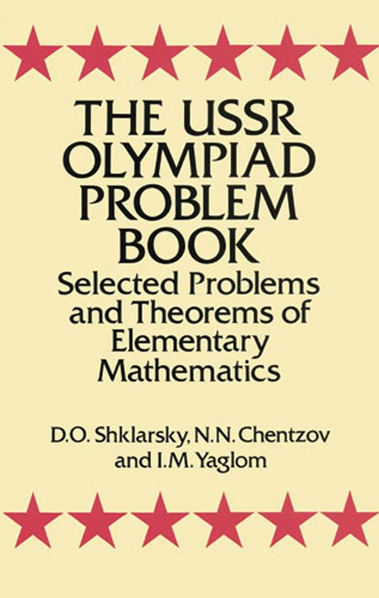 The Ussr Olympiad Problem Book