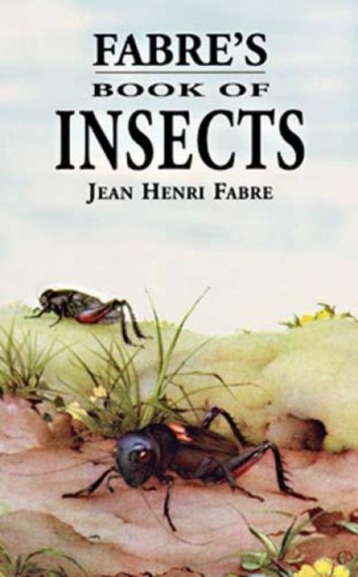 Fabre's Book of Insects