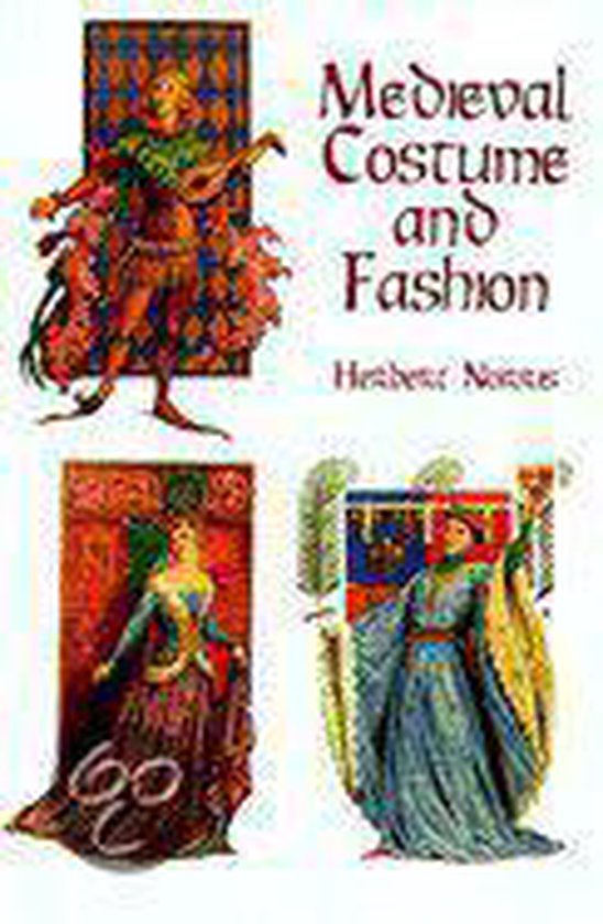 Medieval Costume And Fashion