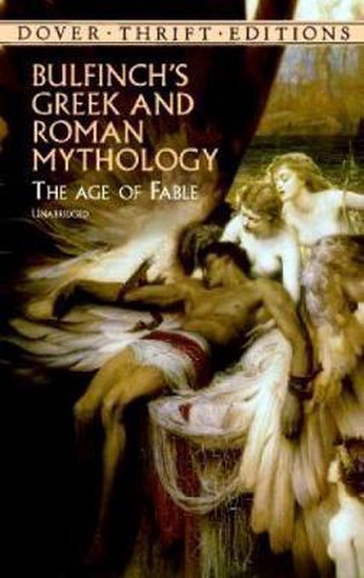 Bulfinchs Greek & Roman Mythology