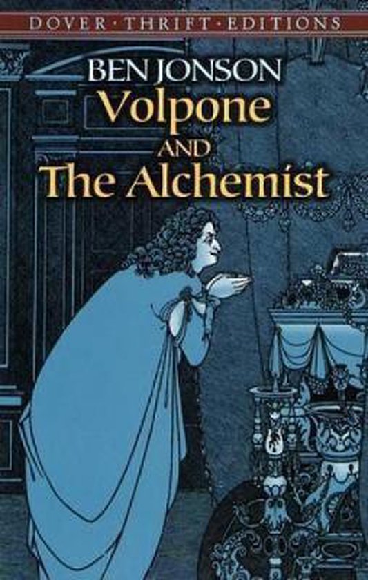 Volpone and The Alchemist