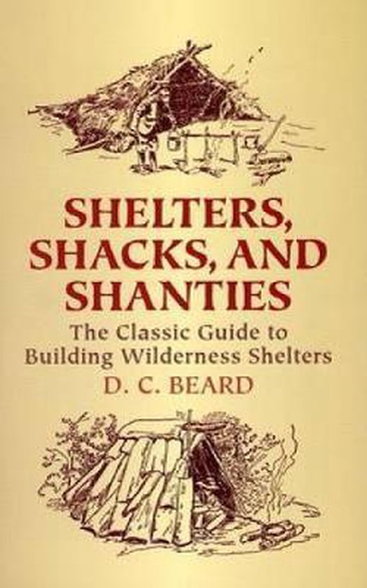 Shelters,Shacks and Shanties