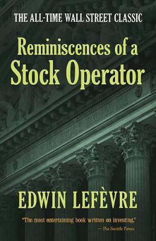 Reminiscences of a Stock Operator