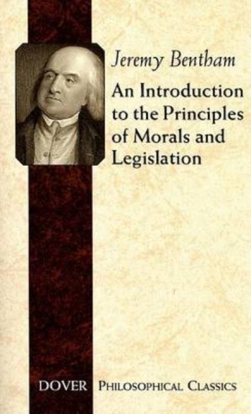 Introduction To The Principles Of Morals And Legislation