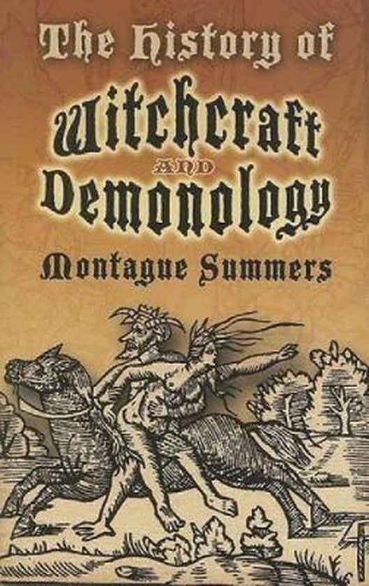 The History of Witchcraft and Demonology