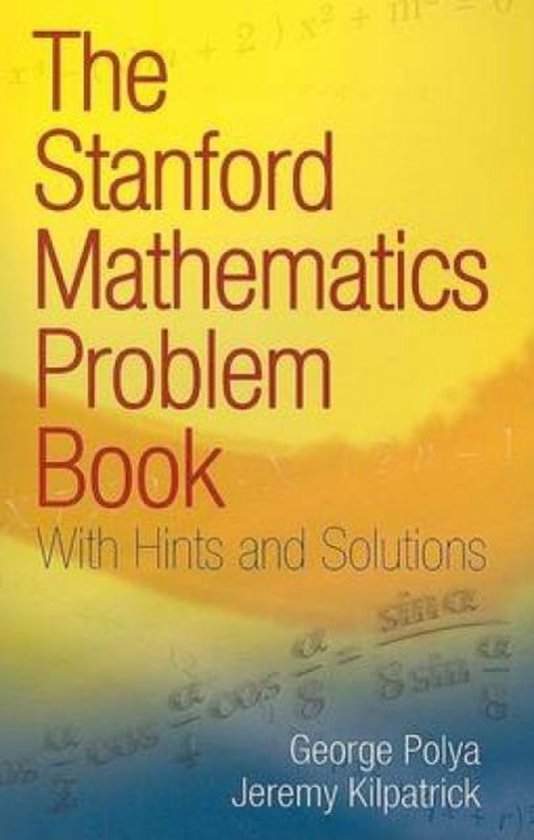 Stanford Mathematics Problem Book