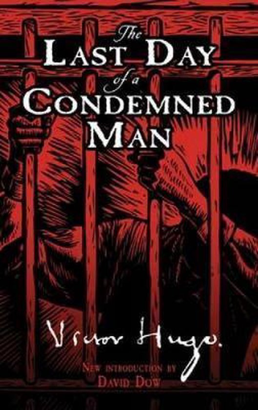 The Last Day of a Condemned Man