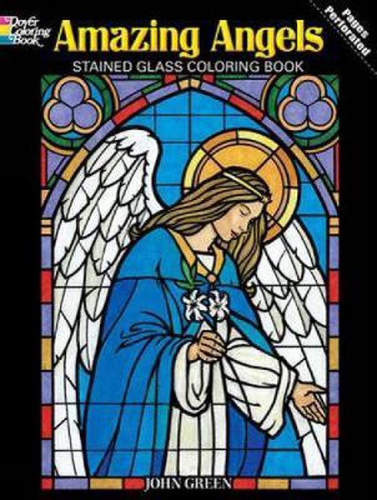 Amazing Angels Stained Glass Coloring Bk