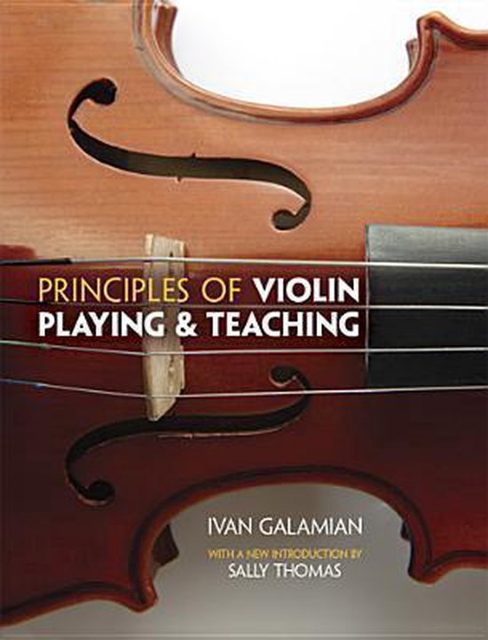 Principles Of Violin Playing & Teaching