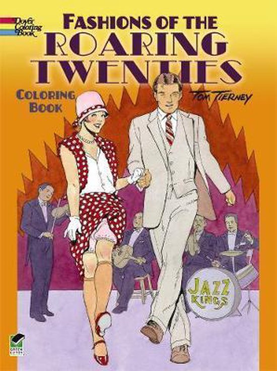 Fashions Of The Roaring Twenties Coloring Book