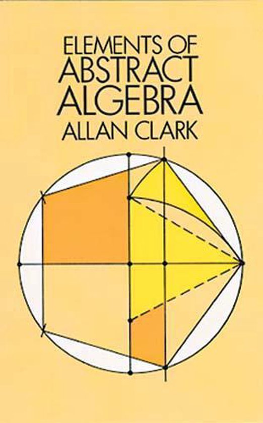 Elements Of Abstract Algebra