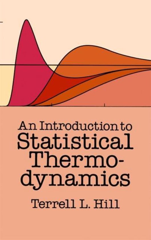 An Introduction to Statistical Thermodynamics