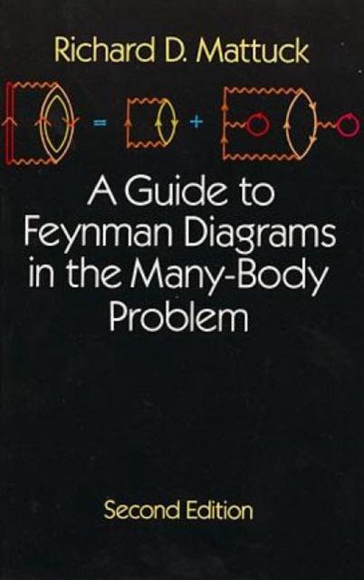 Guide To Feynman Diagrams In The Many-Bo