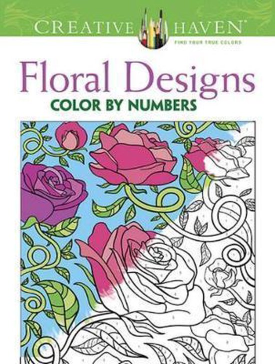 Creative Haven Floral Design Color by Number Coloring Book