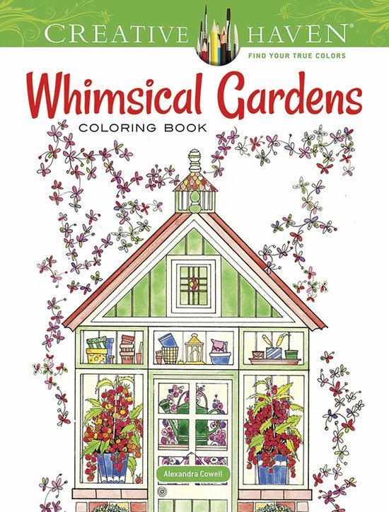 Creativ Haven Whimsical Gardens Coloring