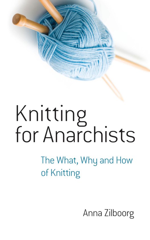 Dover Crafts: Knitting - Knitting for Anarchists