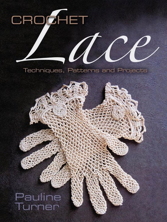 Dover Knitting, Crochet, Tatting, Lace - Crochet Lace