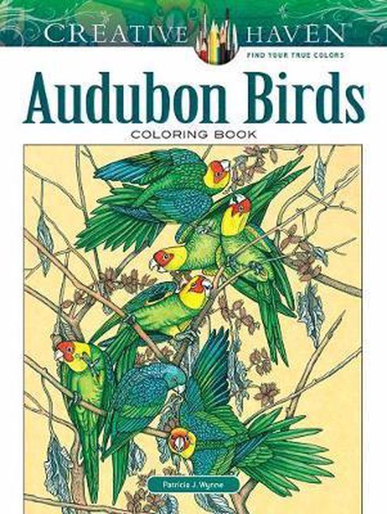 Creative Haven Audubon Birds Coloring Book